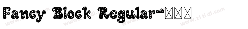 Fancy Block Regular字体转换